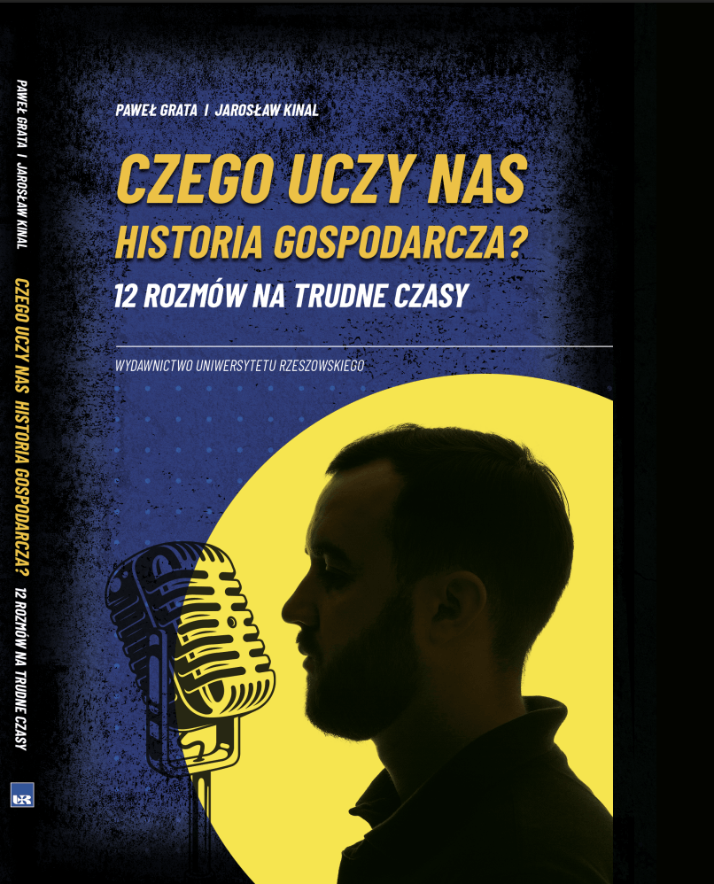 PGrata, JKinal - Czego uczy nas historia gospodarcza okładka